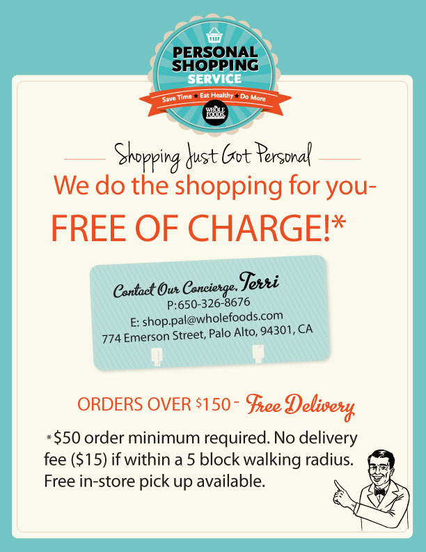 Whole Foods Market Palo Alto Personal Shopper Services Whole Foods Market Palo Alto Personal Shopper Services