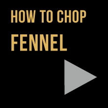 How to chop fennel video