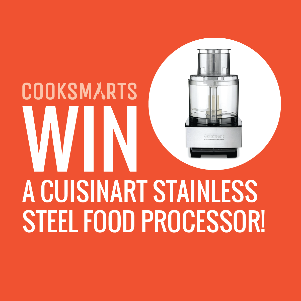 Win a Cuisinart Food Processor Cook Smarts