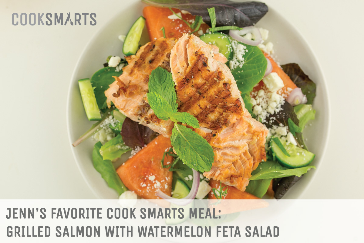 Jenn's favorite @CookSmarts meal: Grilled Salmon with Orange Vinaigrette and Watermelon Feta Salad