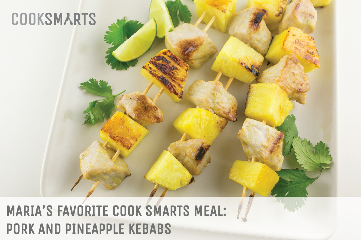 Maria's favorite @cooksmarts meal: Pork and Pineapple Kebabs