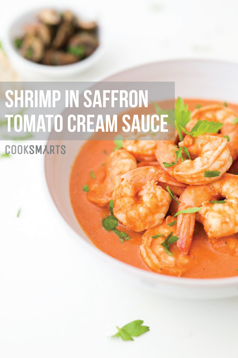 Weeknight Meals via @CookSmarts: Shrimp in Saffron Tomato Cream Sauce #recipe