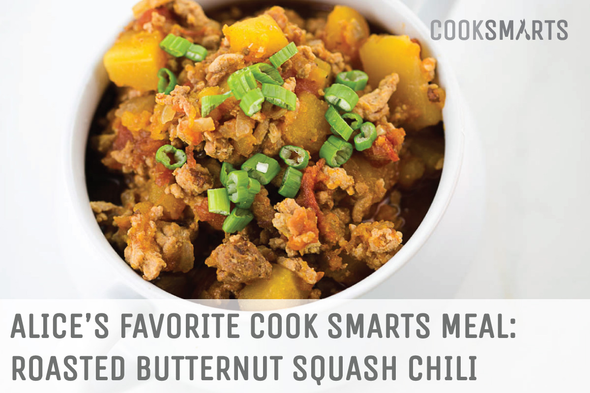Alice's favorite @cooksmarts meal: Roasted Butternut Squash Chili