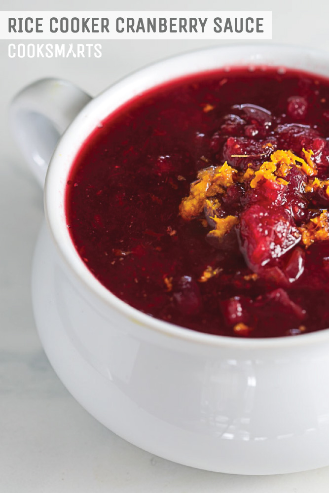 Rice Cooker Cranberry Sauce via @CookSmarts | Thanksgiving Sides