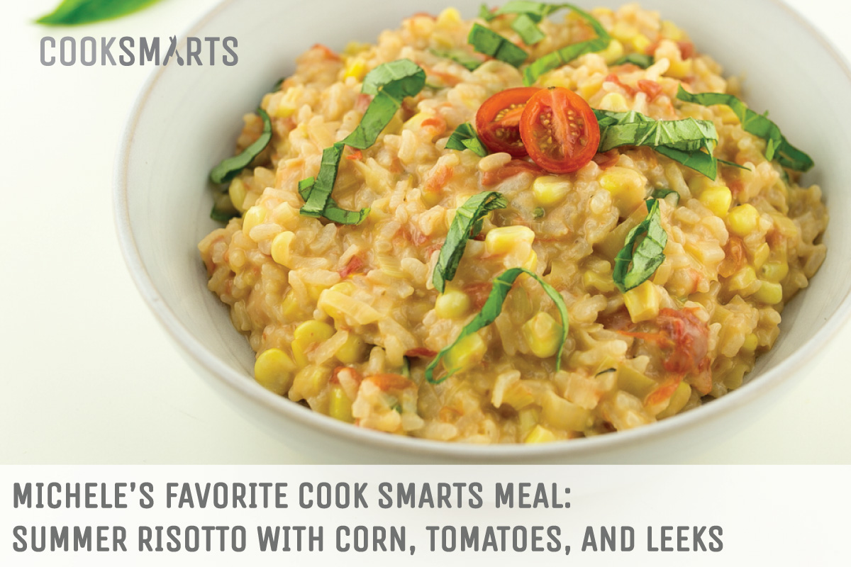Michele's Favorite @CookSmarts Meal: Summer Risotto