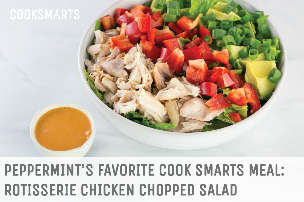 Peppermint's favorite @CookSmarts meal: Rotisserie Chicken Chopped Salad