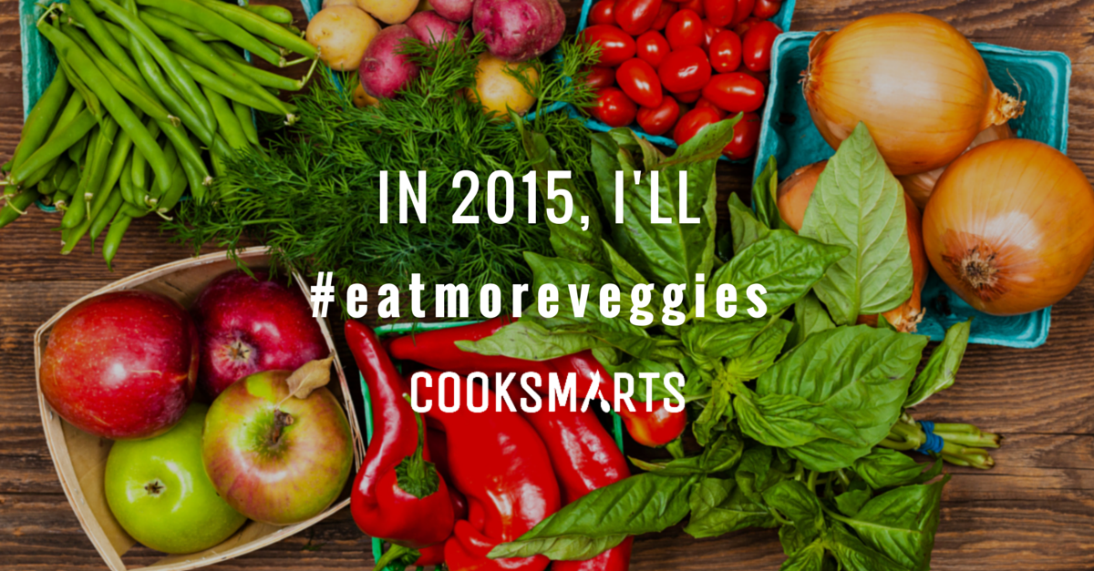 In 2015, I'll #eatmoreveggies with the help of @cooksmarts