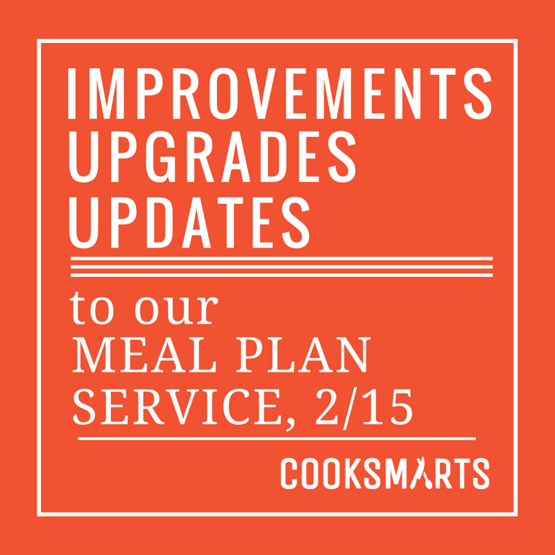 Announcing improvements to @cooksmarts meal plan service