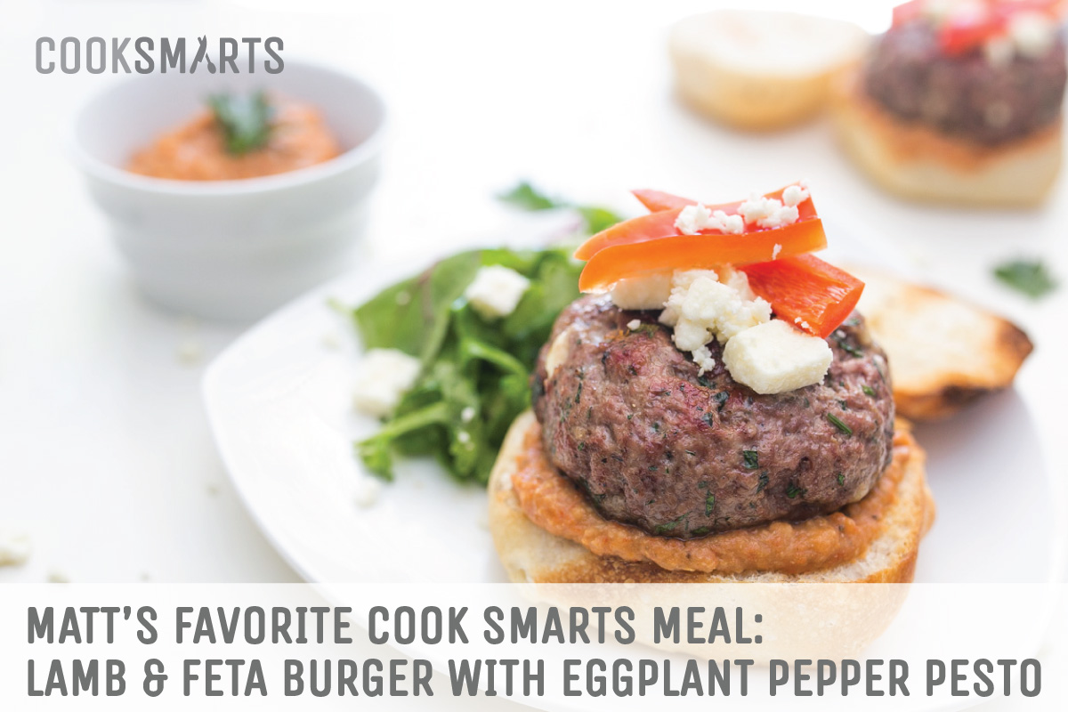 Matt's favorite @CookSmarts meal: Lamb and Feta Burger with Eggplant Pepper Pesto