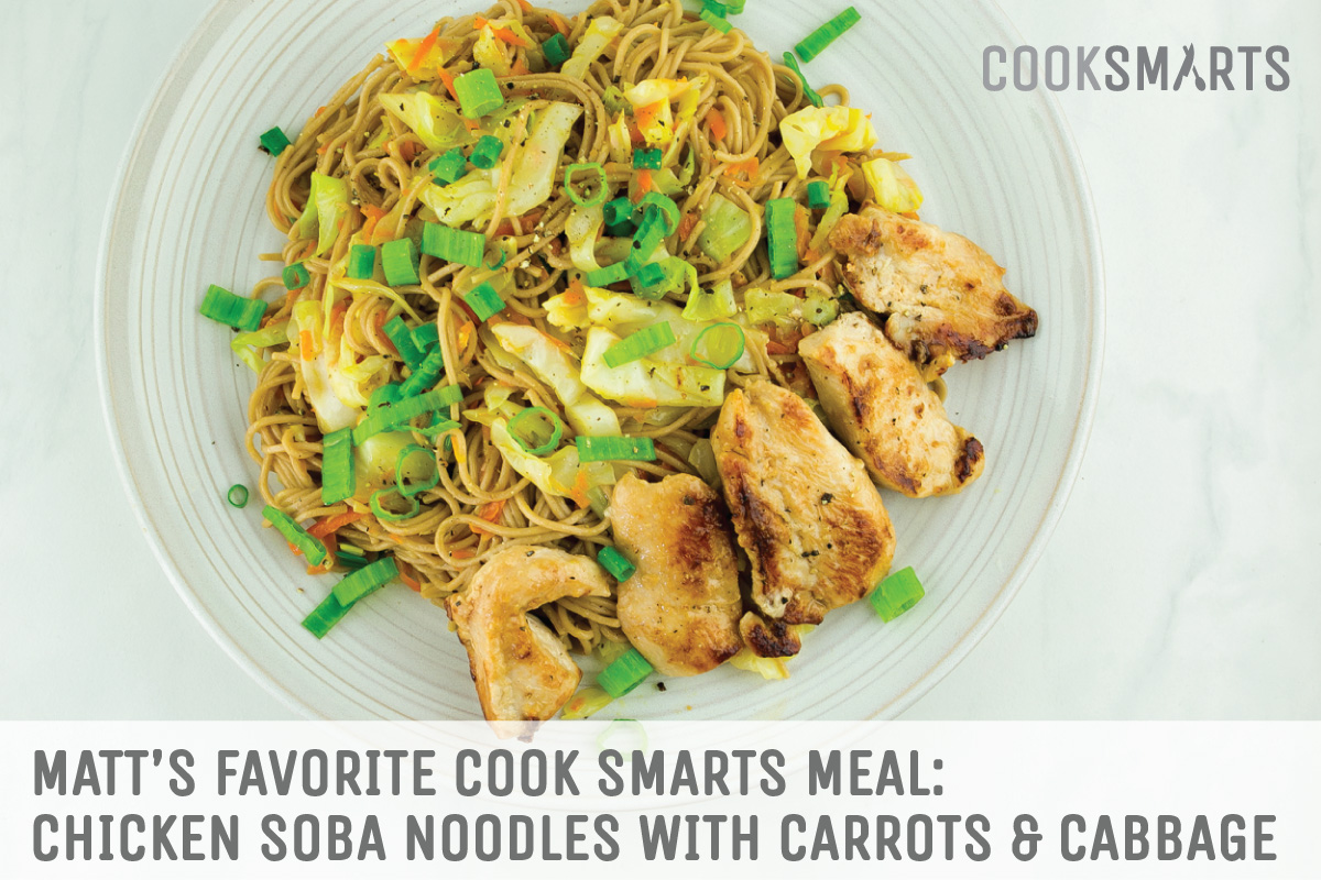 Matt's favorite @CookSmarts meal: Chicken Soba Noodles with Carrots and Cabbage