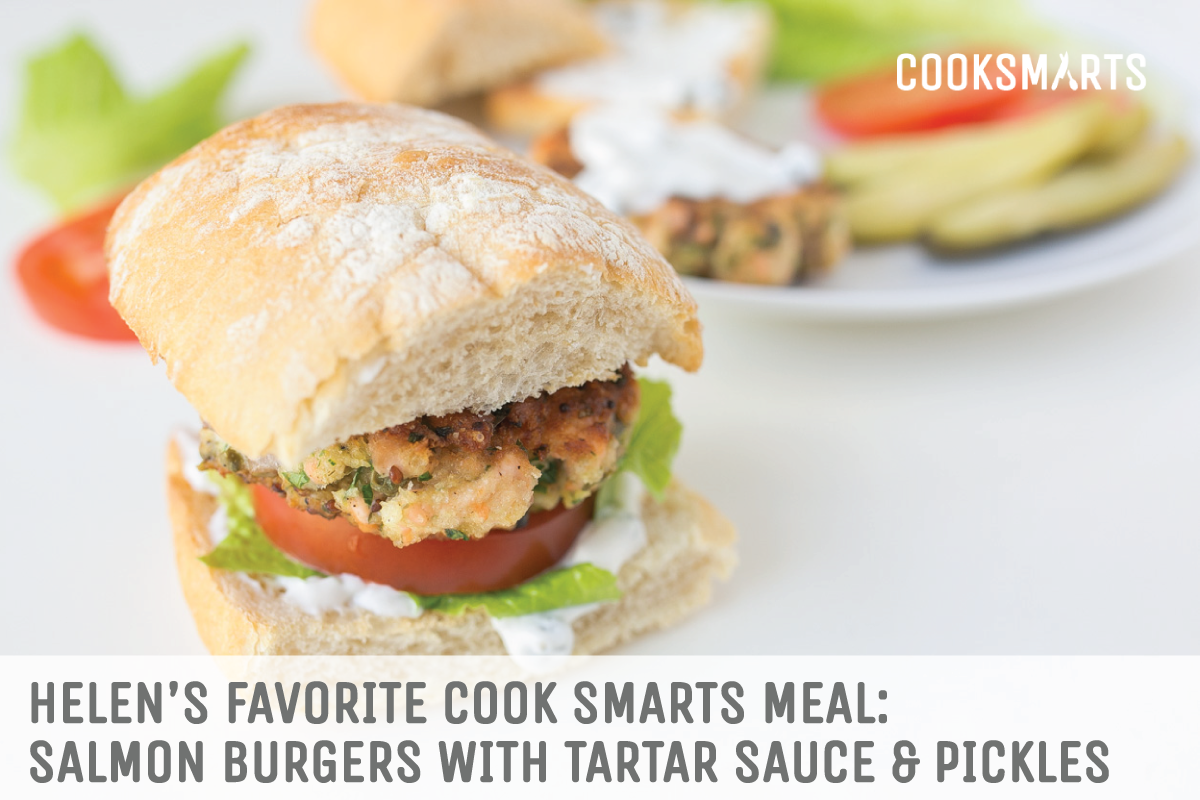 Helen's favorite @CookSmarts meal: Salmon Burgers with Tartar Sauce and Pickles