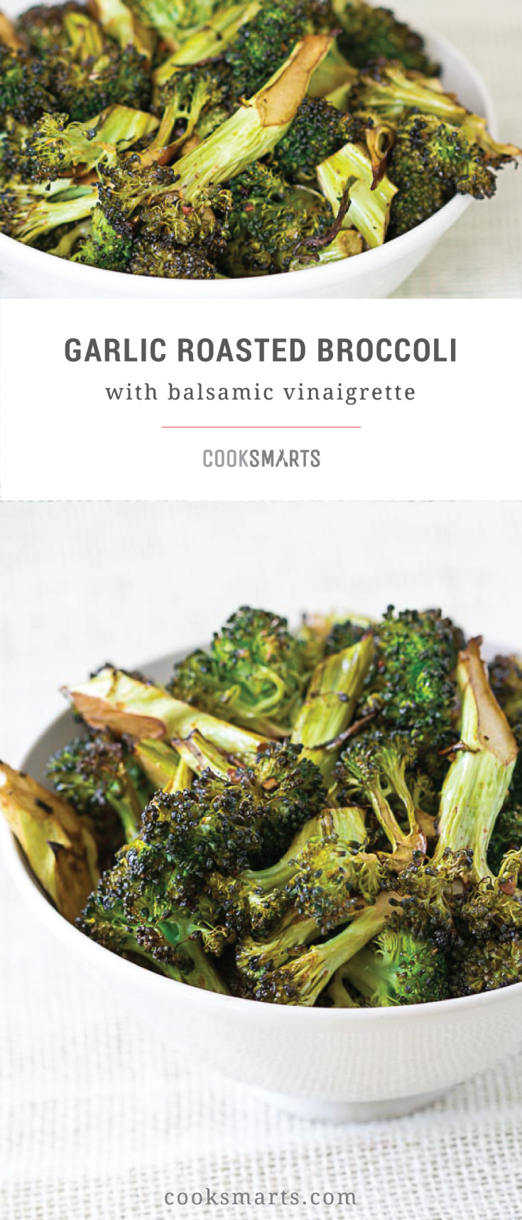 Cook Smarts Recipe: Garlic Roasted Broccoli with Balsamic Vinaigrette