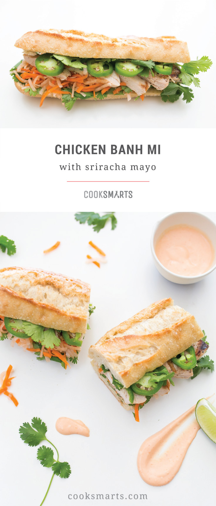 Cook Smarts Recipe: Chicken Banh Mi with Sriracha Mayo