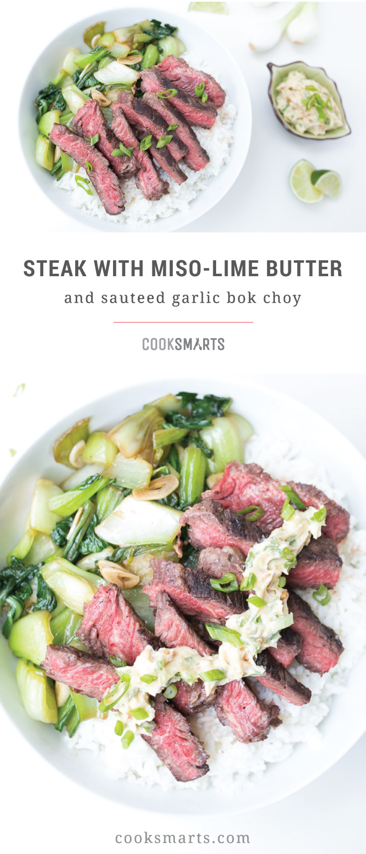 Cook Smarts Recipe: Steak with Miso-Lime Butter & Sauteed Garlic Bok Choy