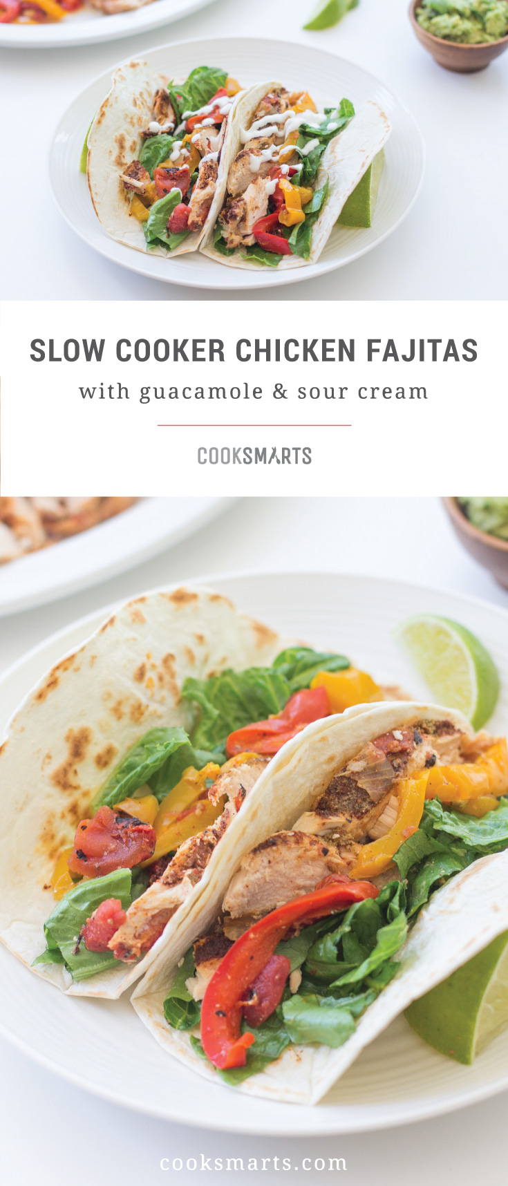 Cook Smarts Recipe: Slow Cooker Chicken Fajitas
