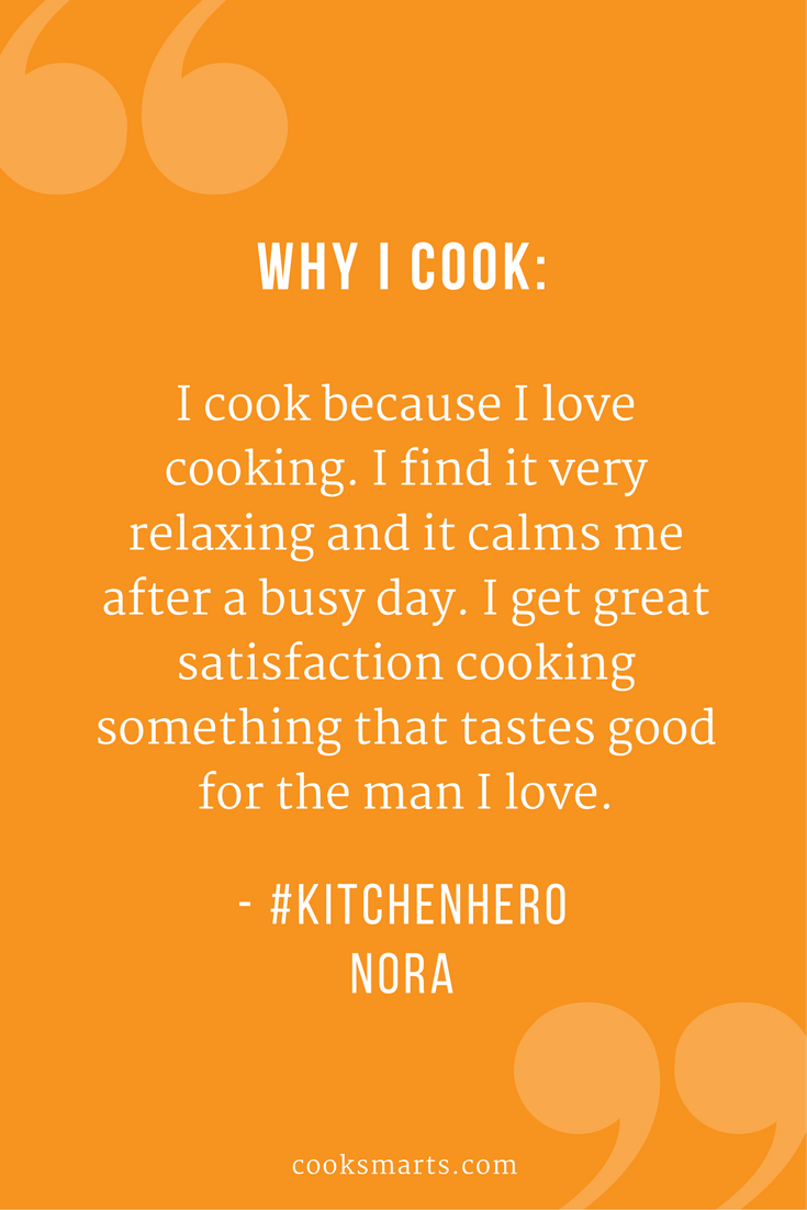 Hero in the Kitchen: Nora | @cooksmarts #kitchenhero
