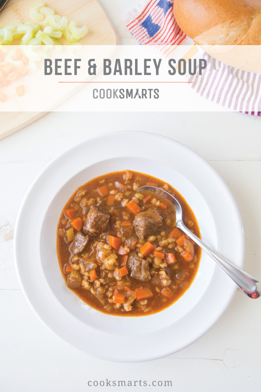 Weeknight Recipe: Beef & Barley Soup via @cooksmarts