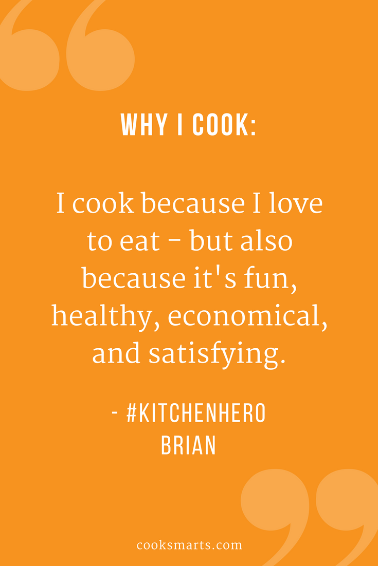 Kitchen Hero Brian: Learning How to Cook New Cuisines | Cook Smarts