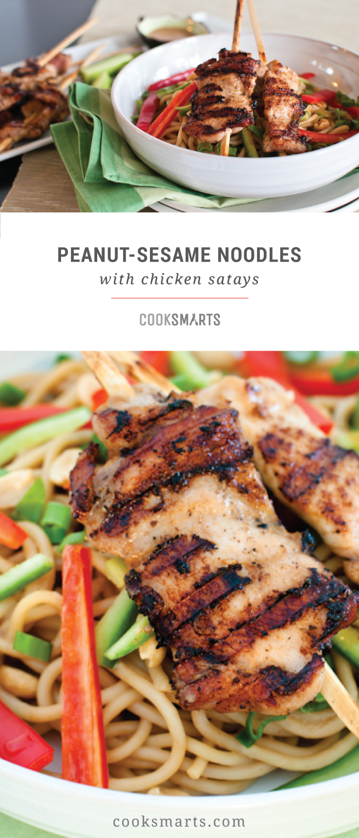 Peanut-Sesame Noodles with Chicken Satay | Cook Smarts Recipe
