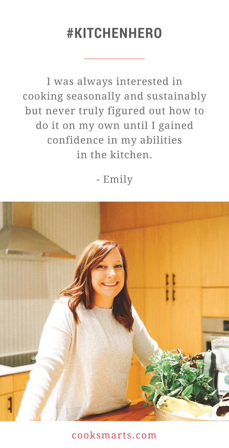Emily: Cooking and Plating Like the Pros | Cook Smarts Kitchen Hero