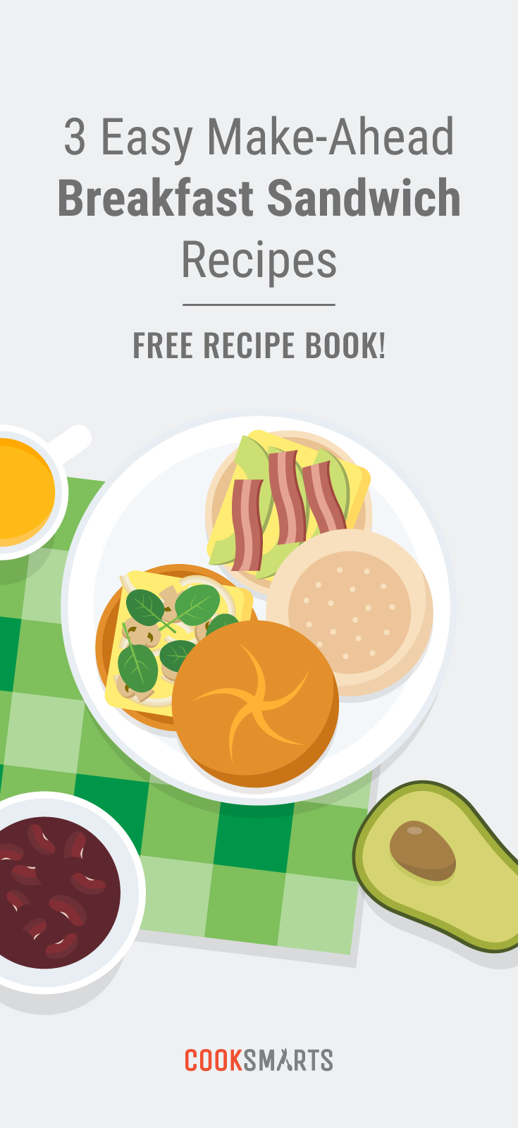 3 Easy Make-Ahead Breakfast Sandwich Recipes | Cook Smarts