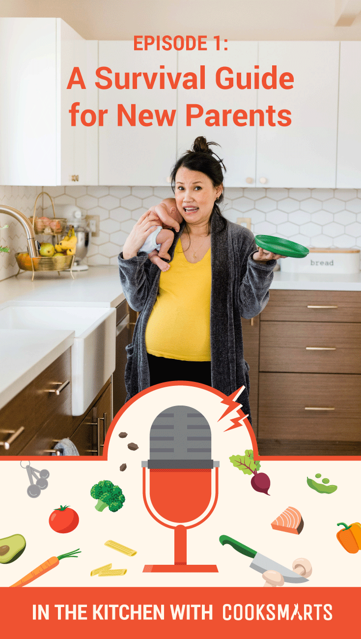 Ideas for New Parents: Create a Meal Plan Before Baby Arrives | Cook Smarts Podcast