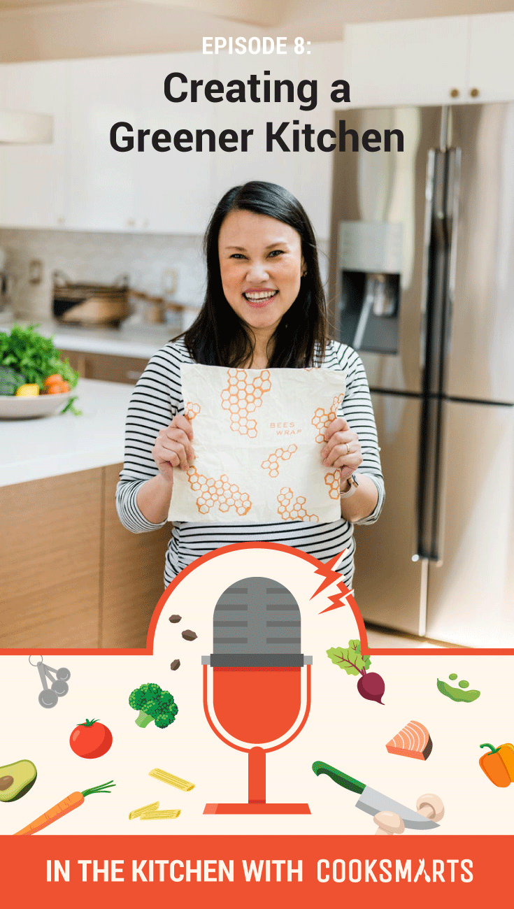 Creating a Zero Waste Kitchen by Reducing Plastic Use | In the Kitchen with Cook Smarts Podcast