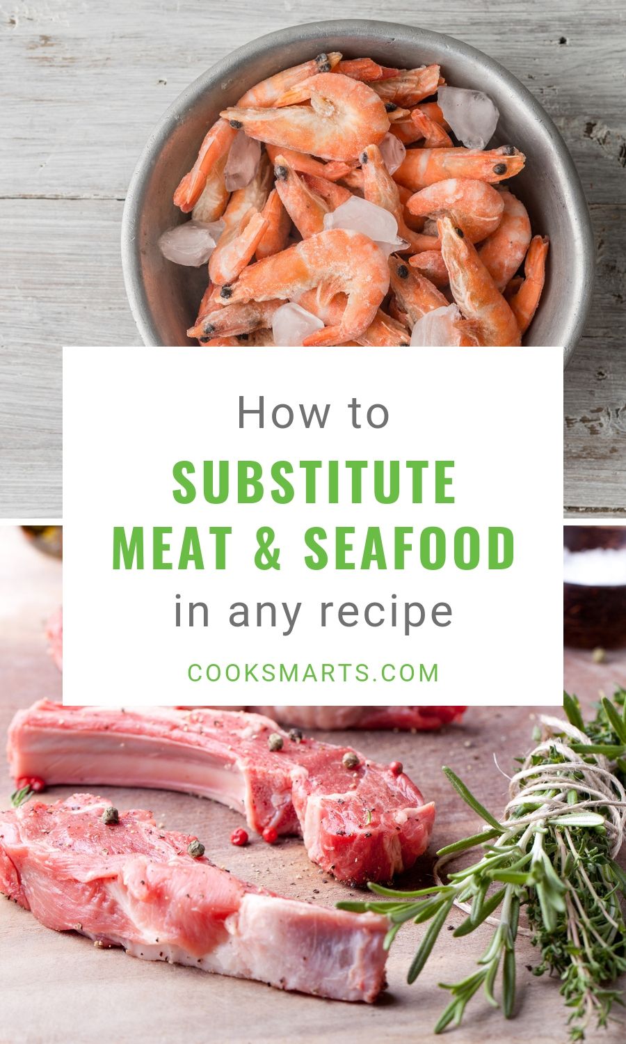 Cooking Substitutions: How to Swap Meat, Poultry, & Seafood | Cook Smarts
