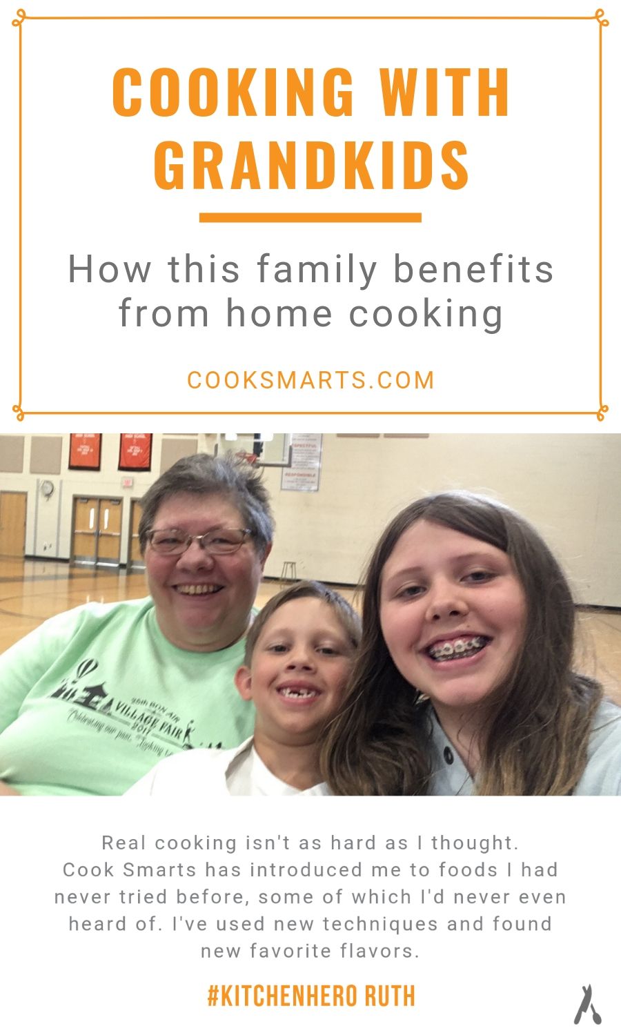 Ruth: Trying New Recipes with the Grandkids | Cook Smarts