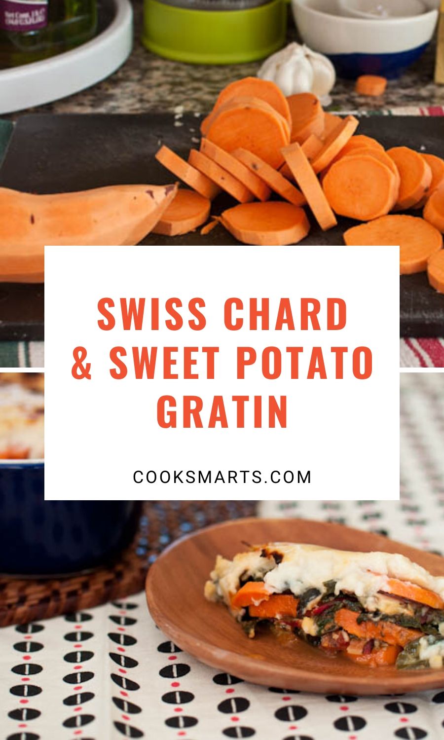 Swiss Chard and Sweet Potato Gratin | Cook Smarts Thanksgiving Recipe