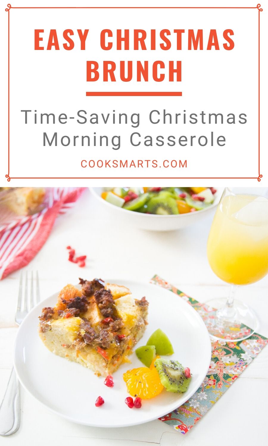 The Best Christmas Brunch Casserole | Cook Smarts