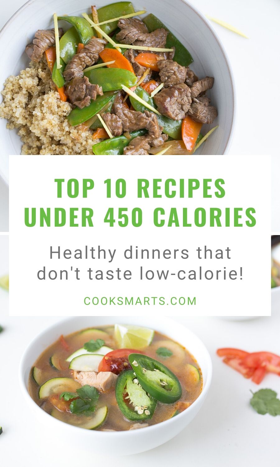 Top 10 Healthy Recipes Under 450 Calories | Cook Smarts