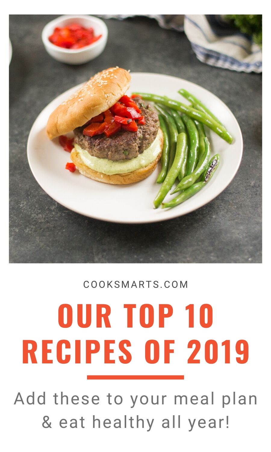 The 10 Best Meals of 2019 | Cook Smarts