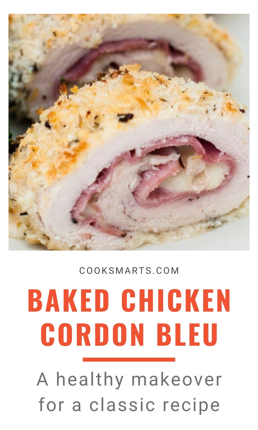 Easy Baked Chicken Cordon Bleu Recipe | Cook Smarts