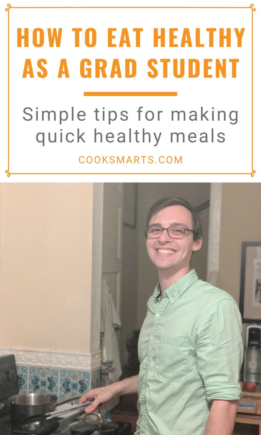 Jennifer and Anthony: Healthy Eating for Busy Professionals | Cook Smarts Kitchen Hero