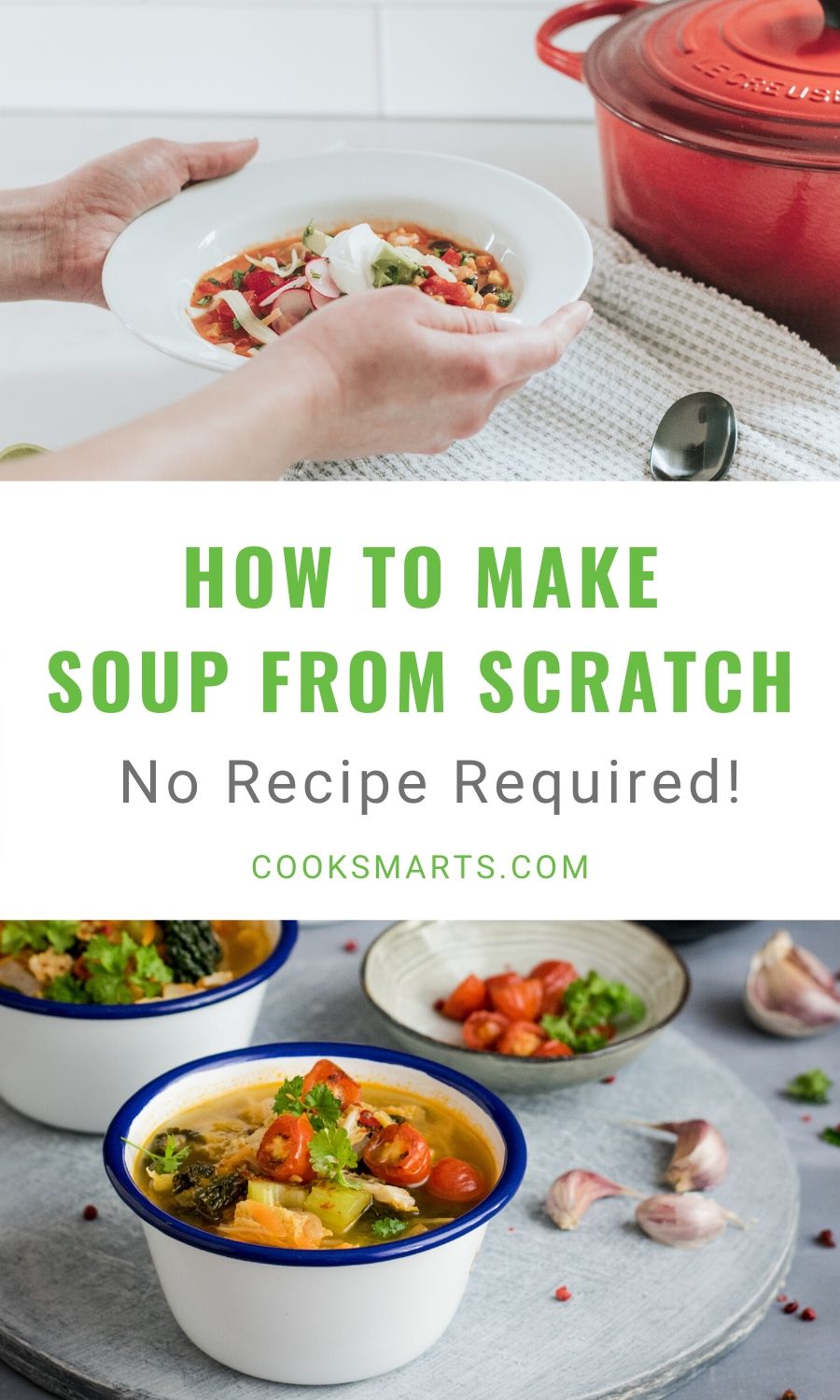 How to Make Soup | Cook Smarts