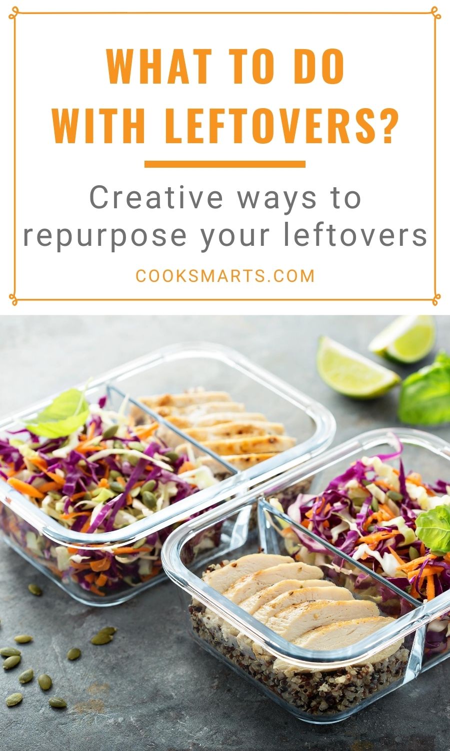 Guide for Creatively Using Leftovers | Cook Smarts