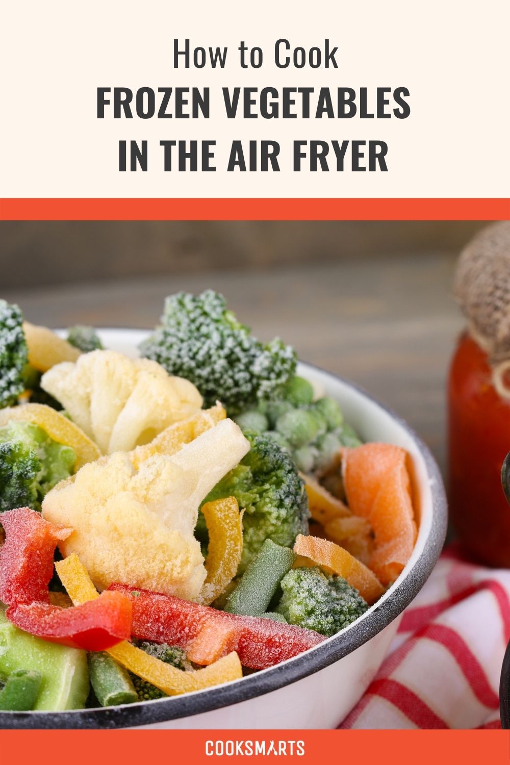 How to Cook Frozen Vegetables in an Air Fryer | Cook Smarts