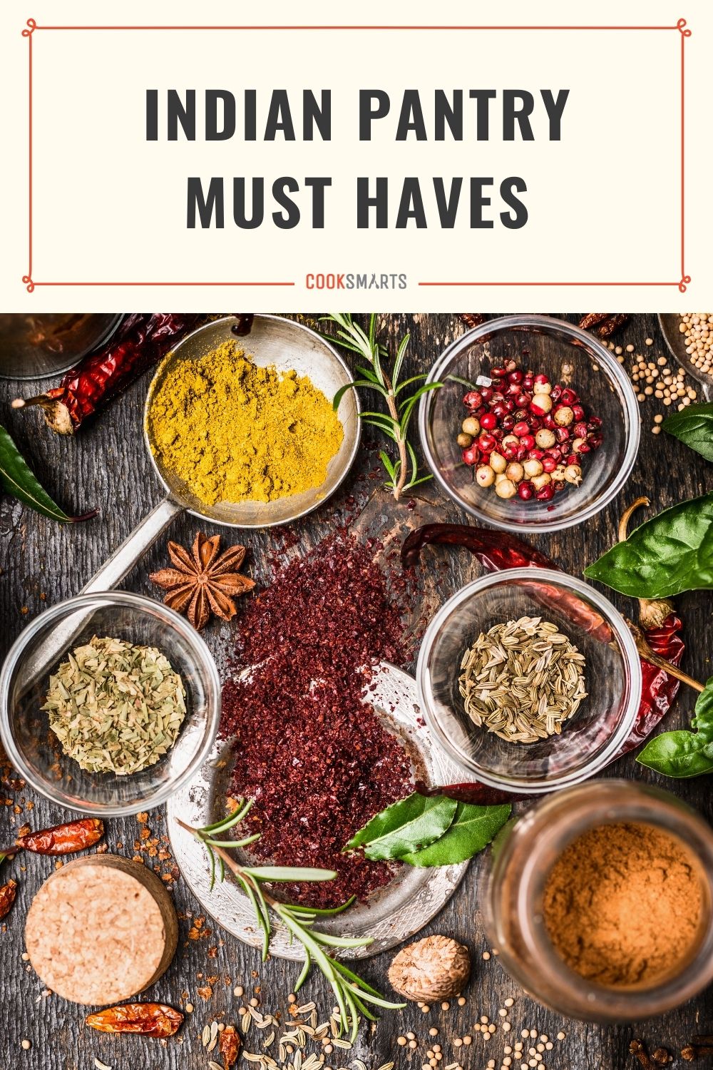 A Guide to Pantry Essentials for Indian Cooking — Free Guide! Cook Smarts