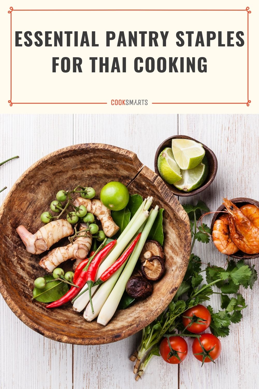 Essential Pantry Staples for Thai Cooking — Free Guide! Cook Smarts