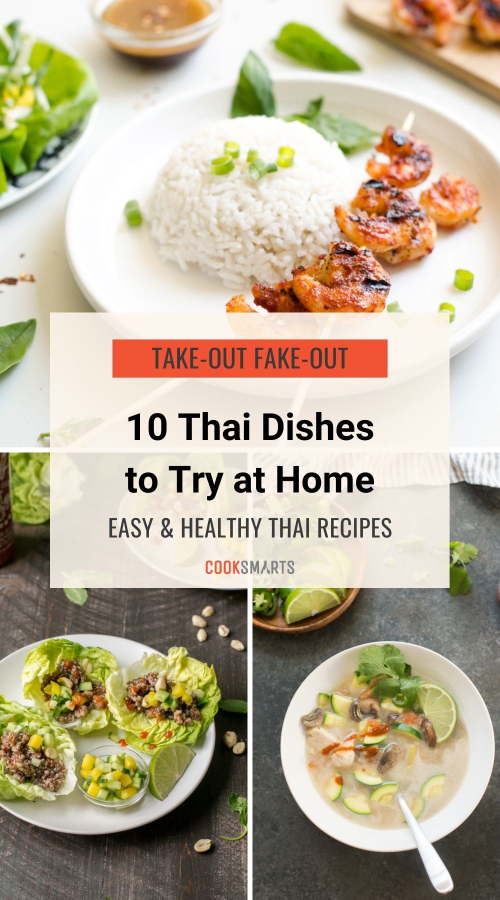 10 Thai Recipes That Are Easy to Make at Home | Cook Smarts