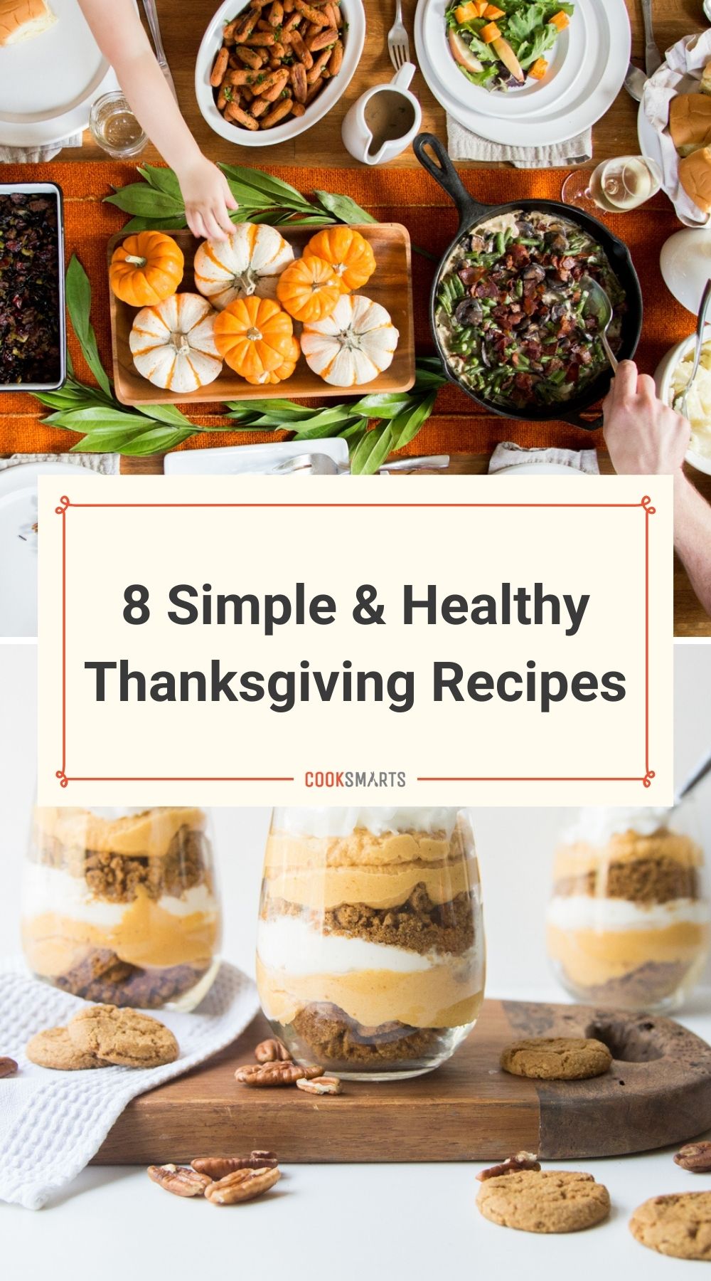 8 Easy Thanksgiving Recipes for a Memorable Holiday | Cook Smarts
