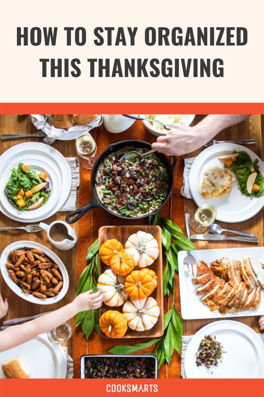 5 Tips for a More Organized Thanksgiving | Cook Smarts
